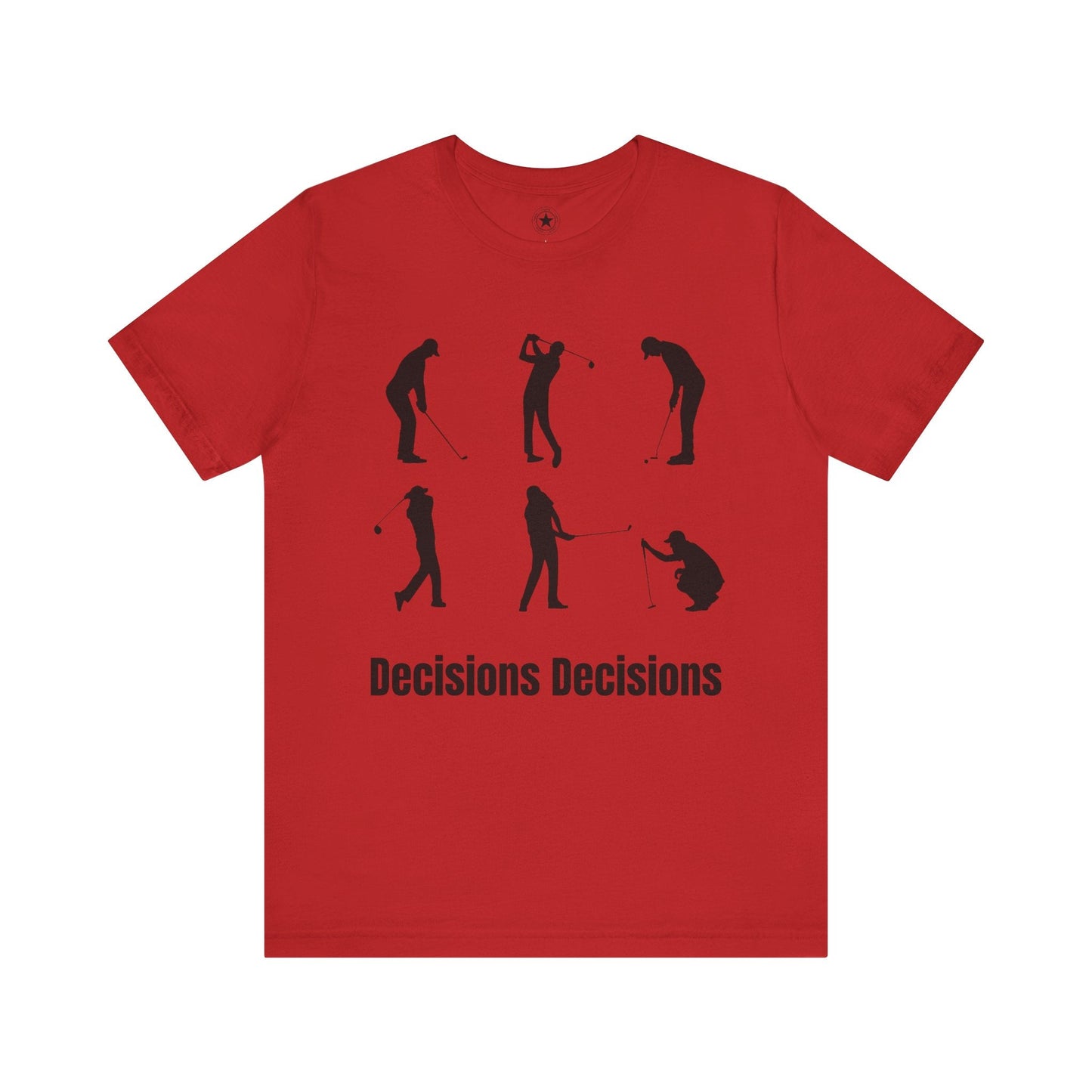 TeeFEVA T-Shirt Golf Stoke Decisions | Fun Humorous Golf Unisex TShirt