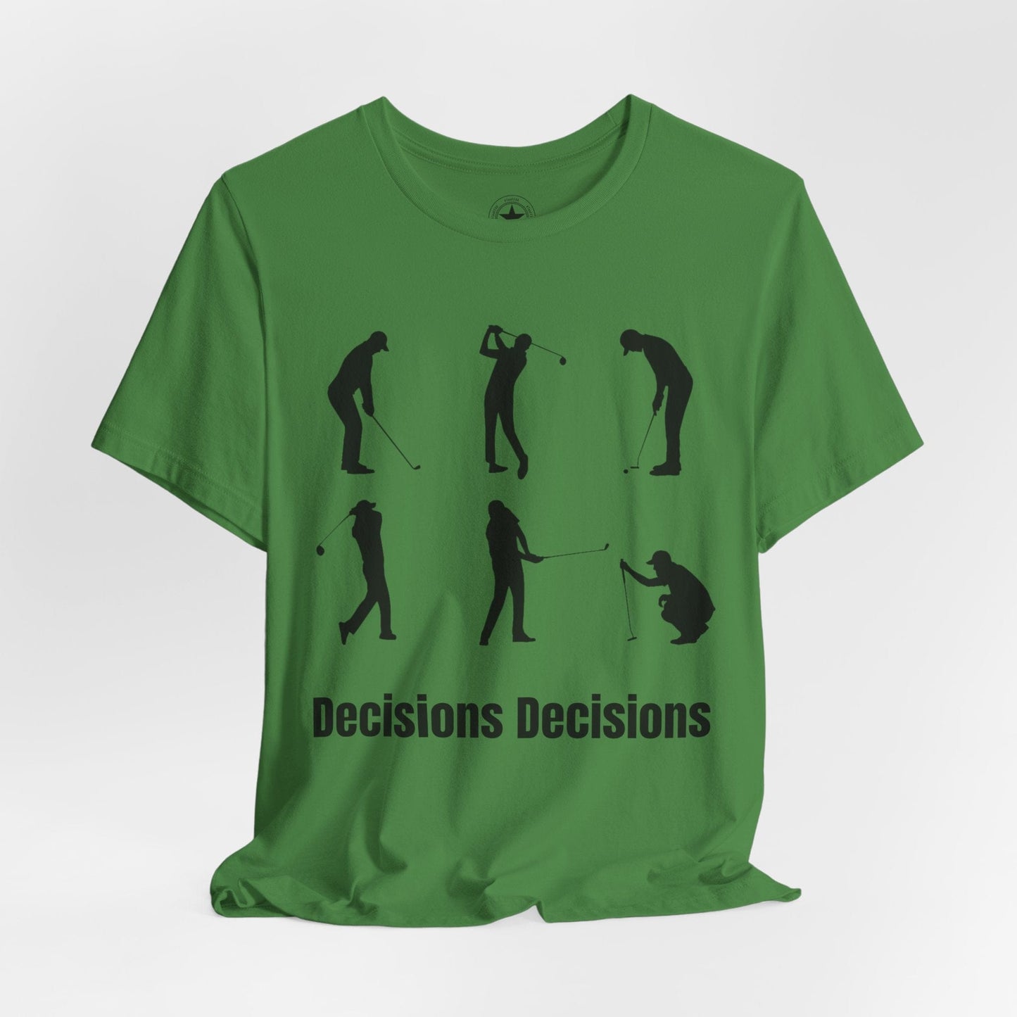 TeeFEVA T-Shirt Golf Stoke Decisions | Fun Humorous Golf Unisex TShirt