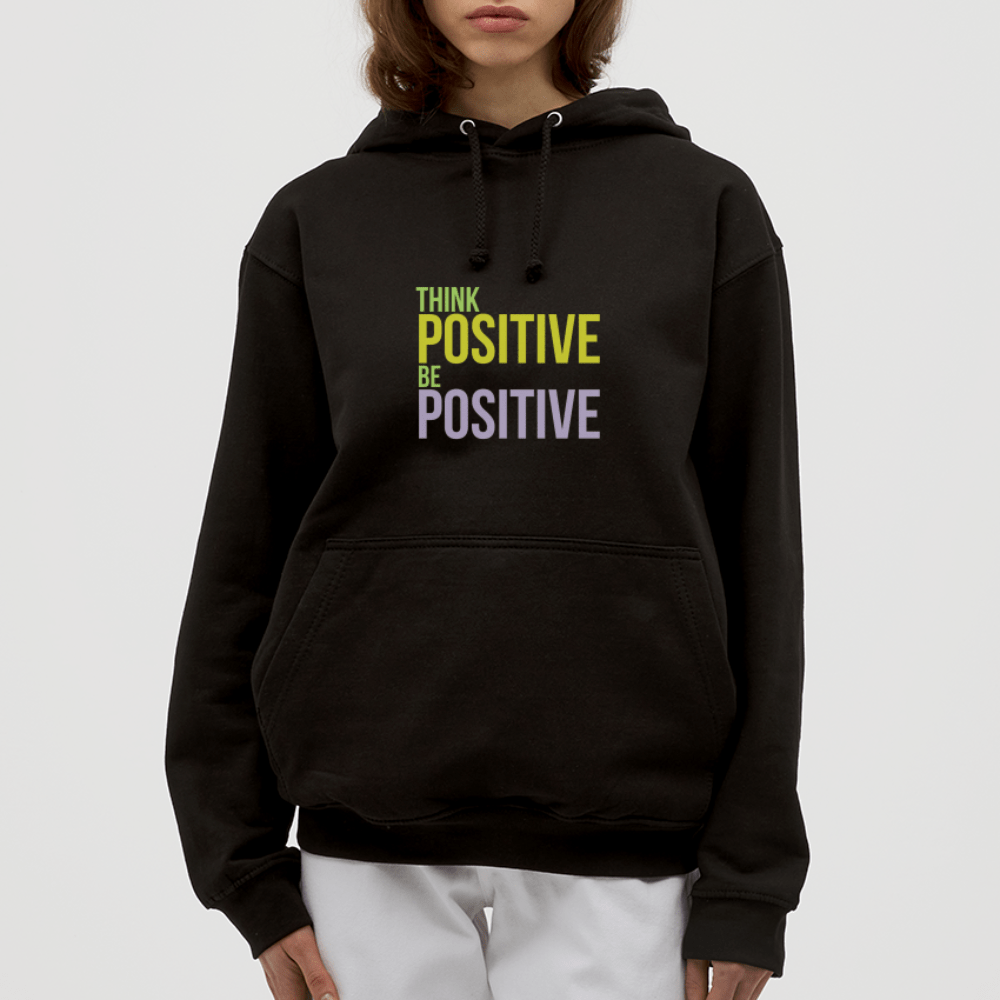TeeFEVA Unisex Hoodie | AWDis Unisex Hoodie | Think Positive Be Positive