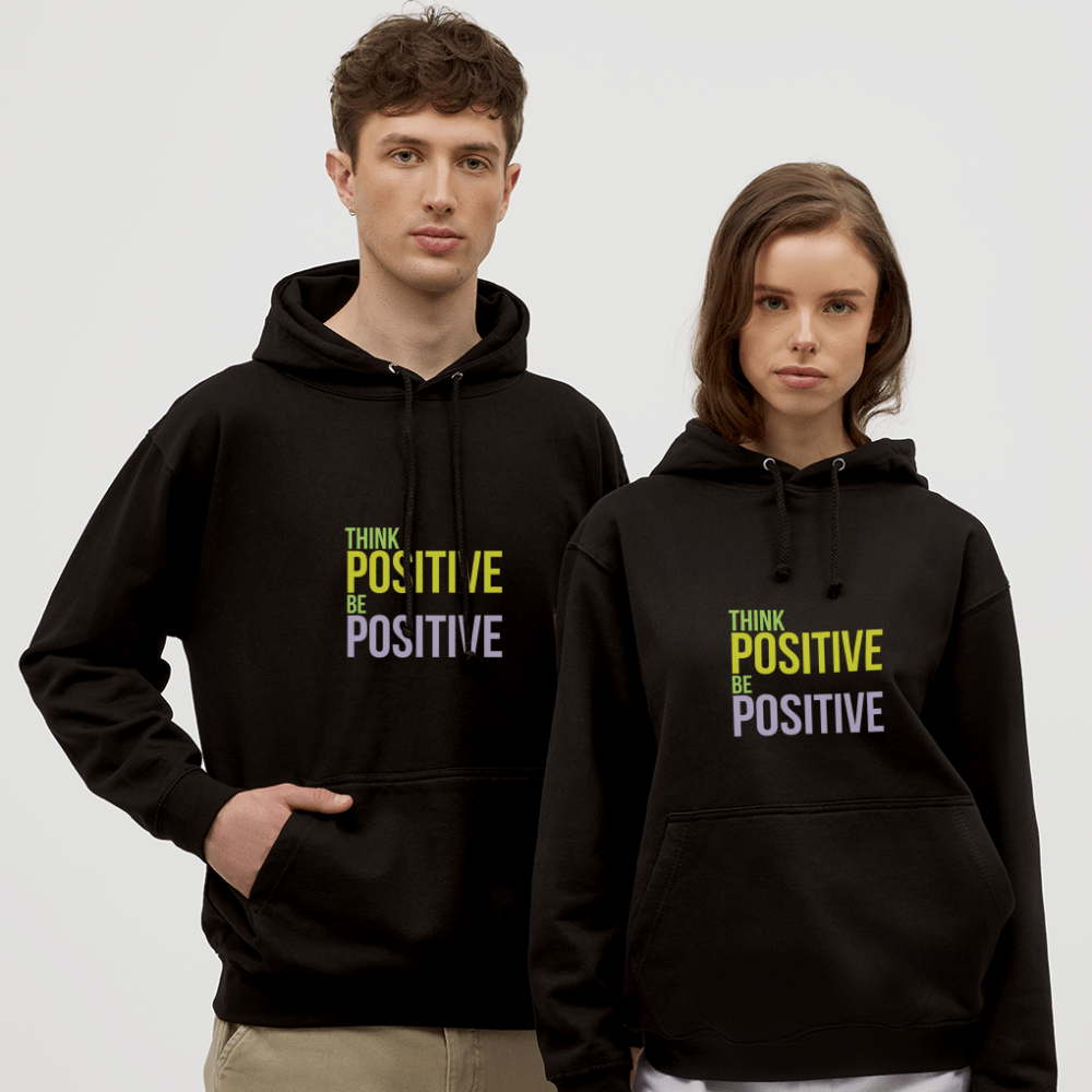 TeeFEVA Unisex Hoodie | AWDis Unisex Hoodie | Think Positive Be Positive