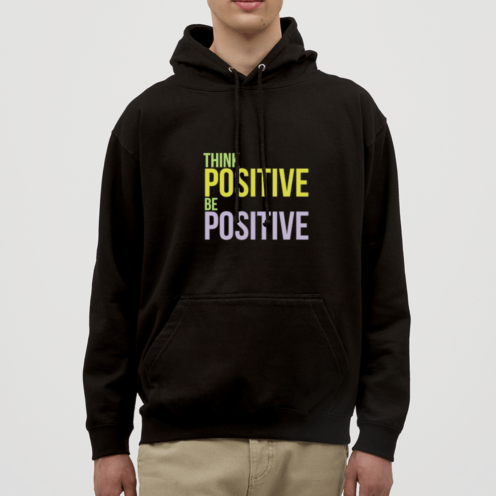 TeeFEVA Unisex Hoodie | AWDis Unisex Hoodie | Think Positive Be Positive