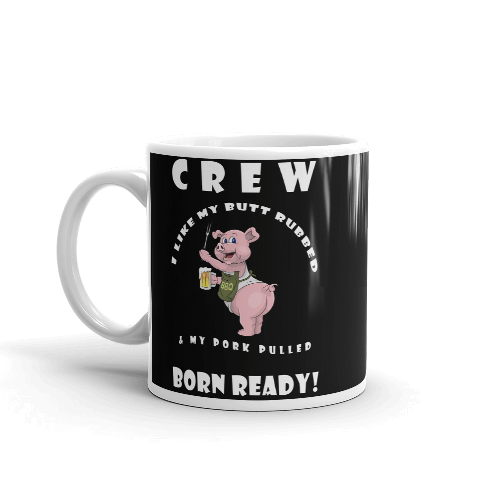 TeeFEVA CookHouse | Mug | "I Like My Butt Rubbed"
