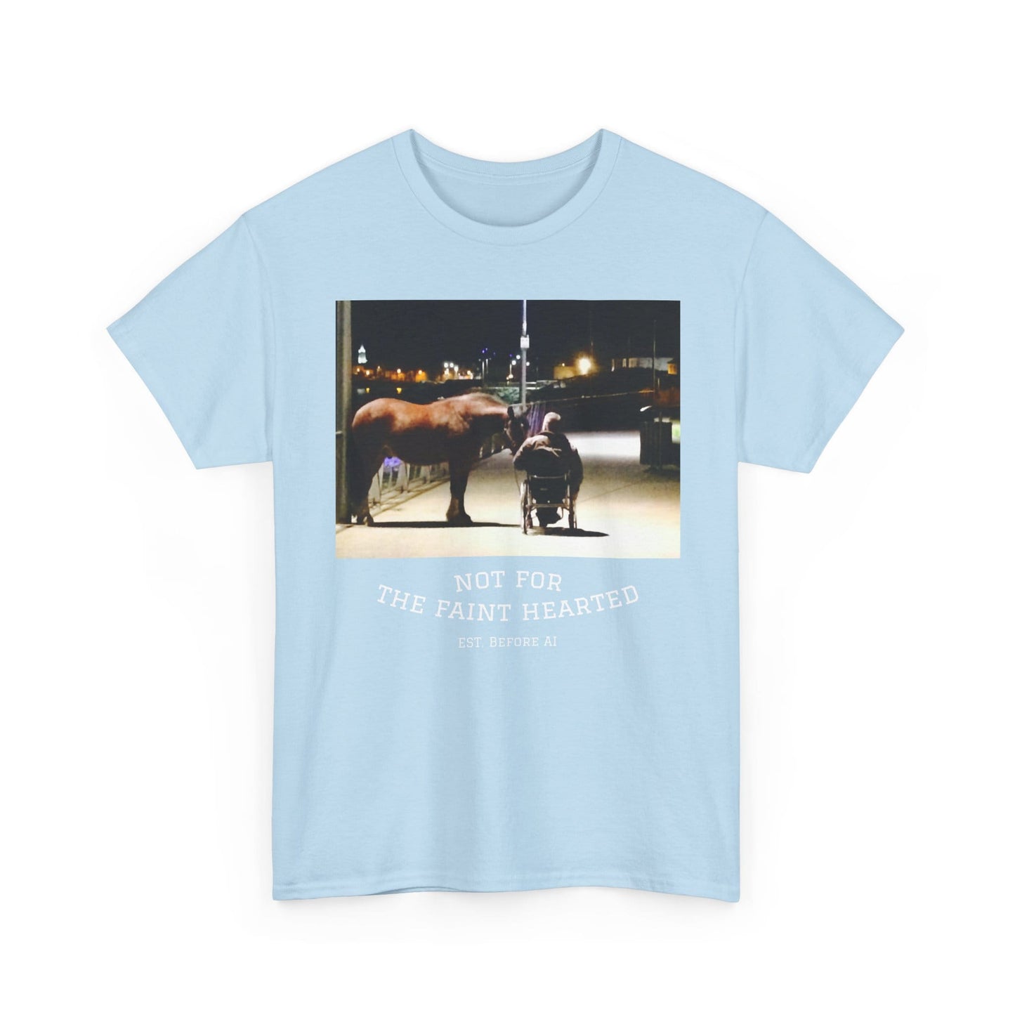 TeeFEVA T-Shirt Vintage Personal Memory Photo Tee — "Not For The Faint Hearted" (Est. Before AI)