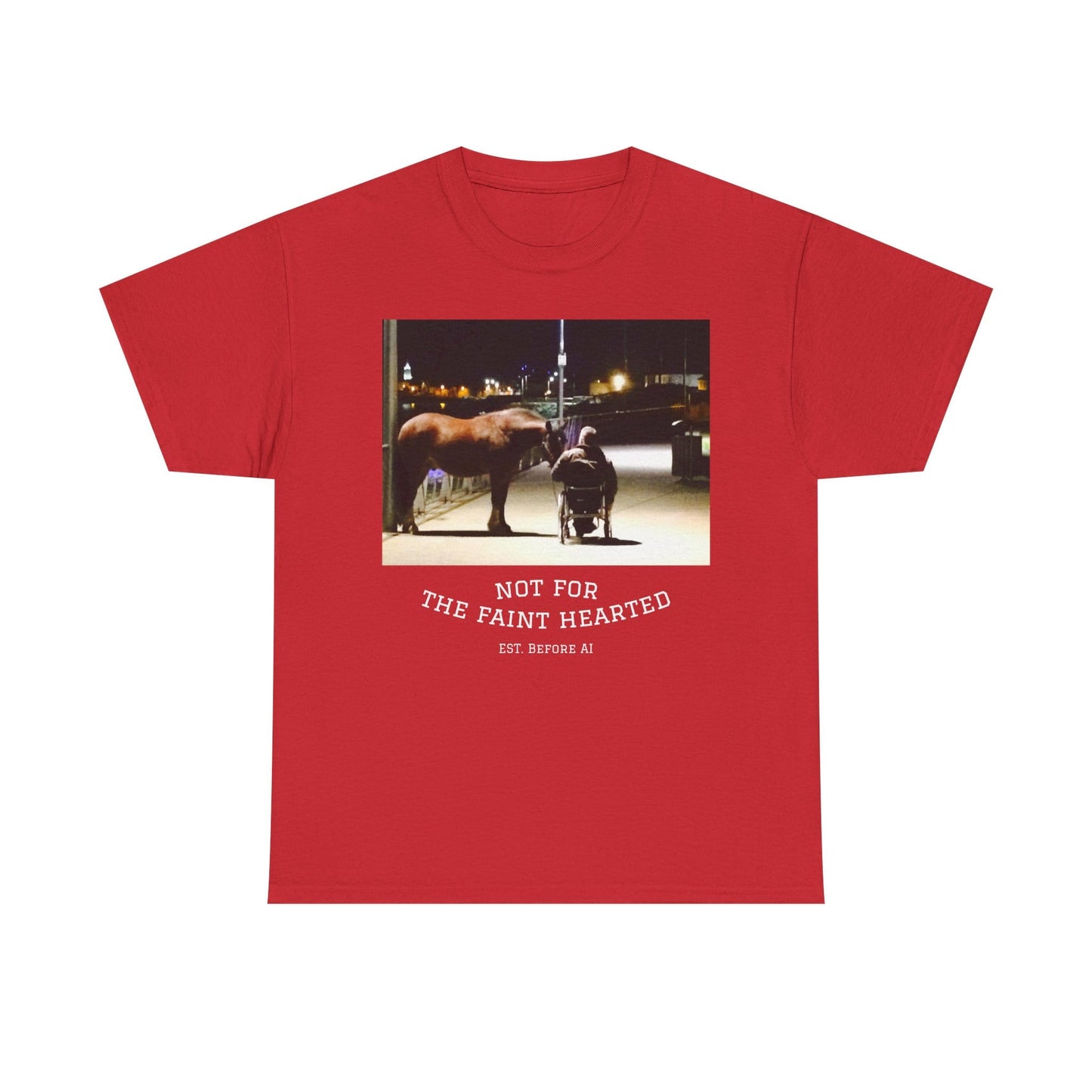 TeeFEVA T-Shirt Vintage Personal Memory Photo Tee — "Not For The Faint Hearted" (Est. Before AI)
