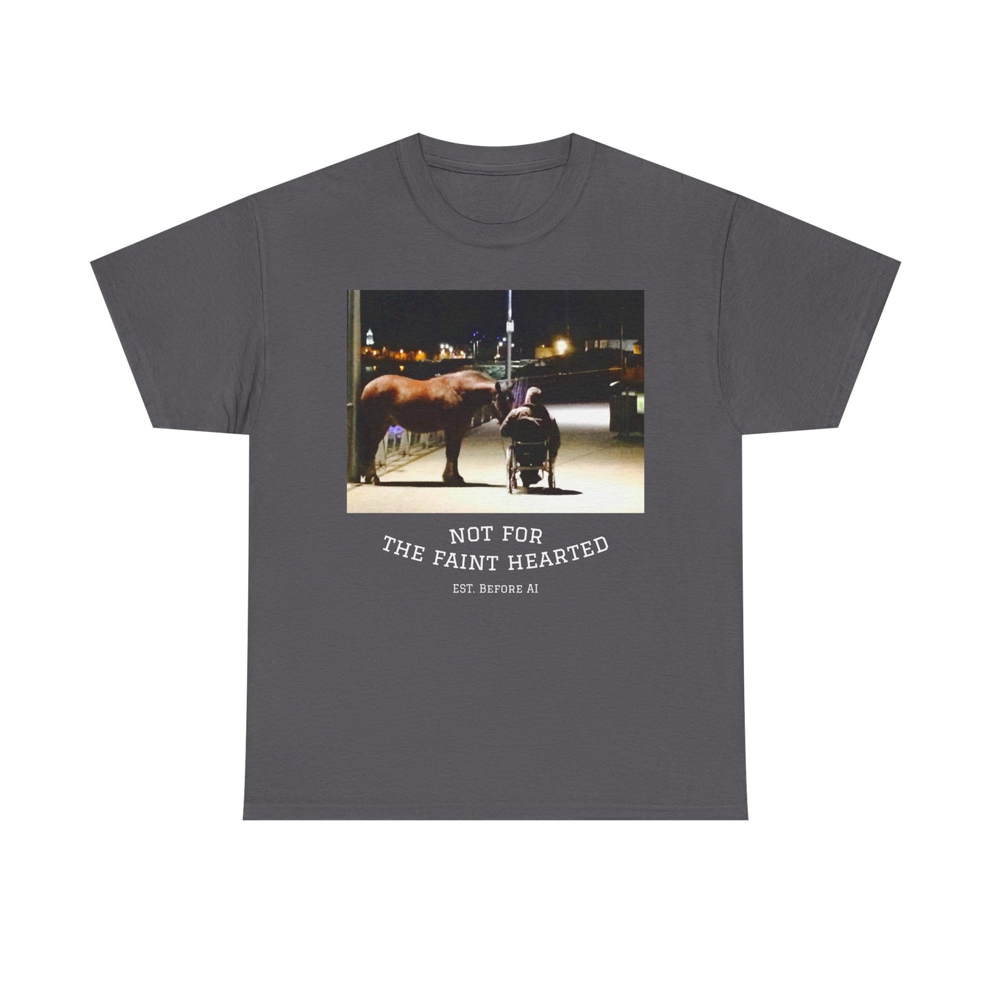 TeeFEVA T-Shirt Vintage Personal Memory Photo Tee — "Not For The Faint Hearted" (Est. Before AI)