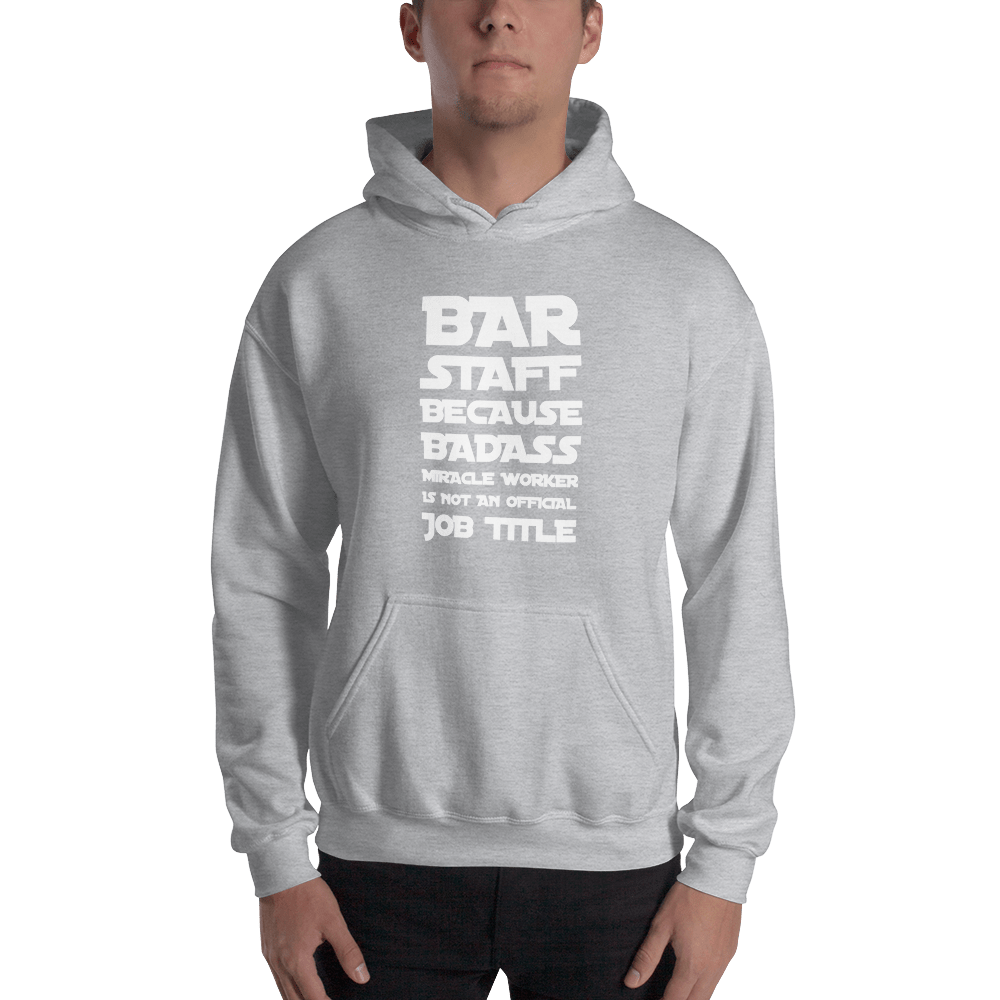 TeeFEVA Bar Staff | Hoodie | Miracle Worker