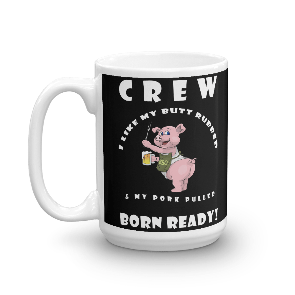 TeeFEVA CookHouse | Mug | "I Like My Butt Rubbed"