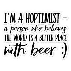 TeeFEVA I'm a Hoptimist | Bubble-free stickers