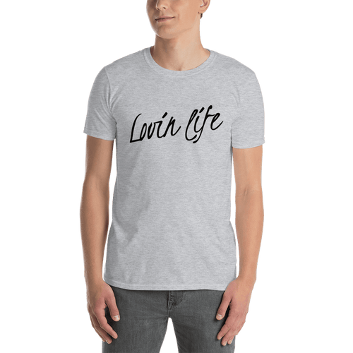 TeeFEVA Lovin Life Unisex T-Shirt