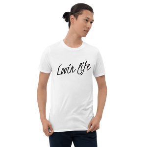 TeeFEVA Lovin Life Unisex T-Shirt
