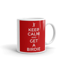 Load image into Gallery viewer, TeeFEVA Mug Keep Calm Mug | Golf | Keep Calm and GET A Birdie