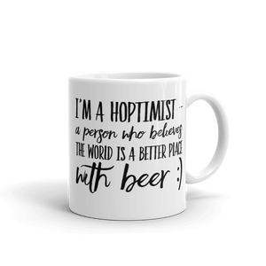 TeeFEVA TeeFEVA | Mug | Beer | Hoptimist's - A Better Place With Beer...