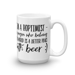 TeeFEVA TeeFEVA | Mug | Beer | Hoptimist's - A Better Place With Beer...