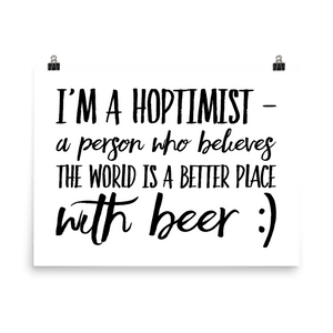 TeeFEVA TeeFEVA | Poster | Beer | Hoptimist's - A Better Place With Beer...Poster