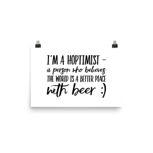 TeeFEVA TeeFEVA | Poster | Beer | Hoptimist's - A Better Place With Beer...Poster