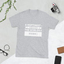 Load image into Gallery viewer, TeeFEVA TeeFEVA | T-Shirt | Beer | Hoptimist&#39;s - A Better Place With Beer...Poster