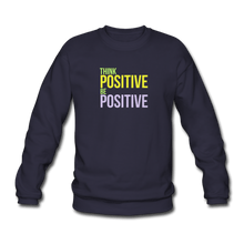 Load image into Gallery viewer, TeeFEVA Unisex Sweatshirt | Just Hoods Unisex Sweatshirt | Think Positive Be Positive