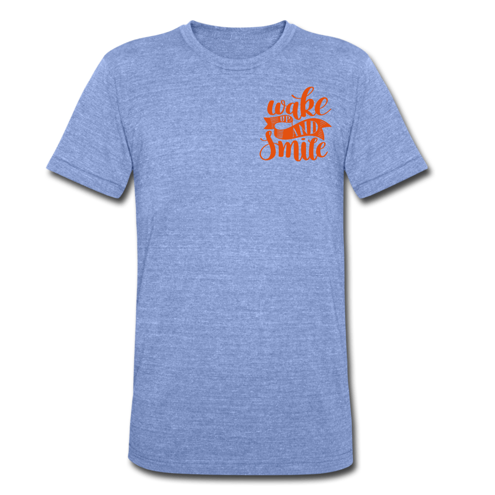 TeeFEVA Unisex Tri-Blend T-Shirt | Bella & Canvas Unisex Tri-Blend T-Shirt | Wake Up And Smile | Smile More