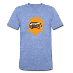 TeeFEVA Unisex Tri-Blend T-Shirt | Bella & Canvas Unisex Van Life T-Shirt | VAN LIFE FOR A GOOD LIFE